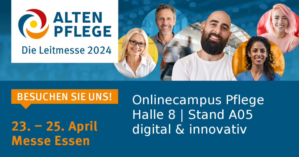 Altenpflege Messe 2024 - Onlinecampus Pflege